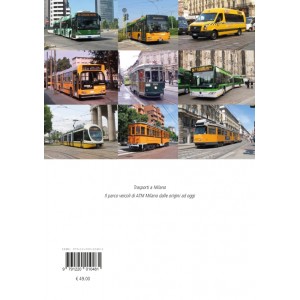 Trasporti a Milano 2021 - Il parco veicoli ATM dalle origini ad oggi