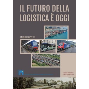 Il futuro della logistica è oggi
