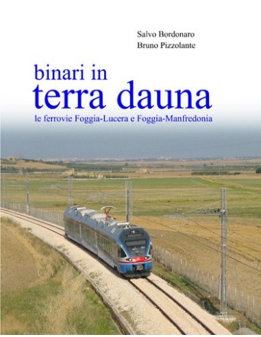 Binari in terra dauna