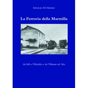 La ferrovia della Marmilla