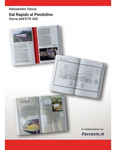 Dal Rapido al Pendolino - Storia dell'ETR.450