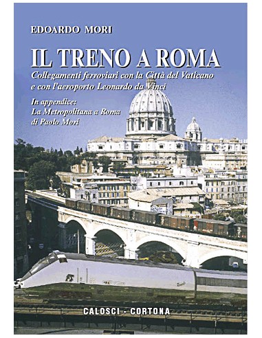 Il treno a Roma