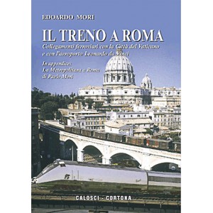 Il treno a Roma