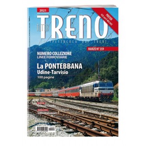 Tutto Treno 359 - Numero collezione La ferrovia Pontebbana