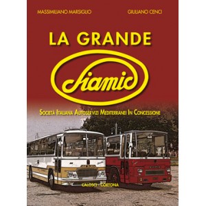 La grande SIAMIC - Società Italiana Autoservizi...