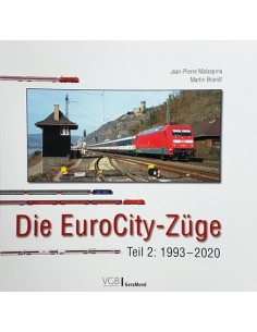 Die EuroCity-Züge - Parte seconda: 1993-2020