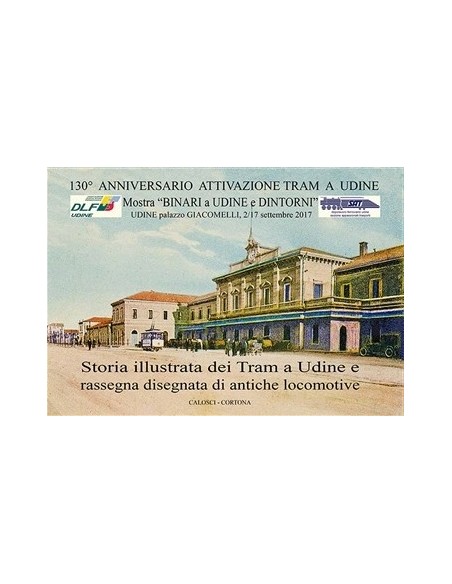 Storia illustrata dei tram a Udine
