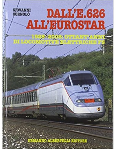 Dall'E.626 all'Eurostar