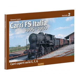 Carri FS Italia dal 1905 al 1960 - II Fascicolo