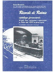 Ricordi di Rotaie - I Volume