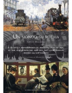 Un mondo su rotaia