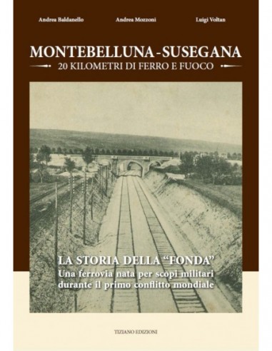 Montebelluna - Susegana - 20 kilometri di ferro...