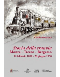 Storia della tranvia Monza - Trezzo - Bergamo