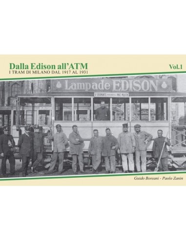 Dalla Edison all'ATM - Volume 1