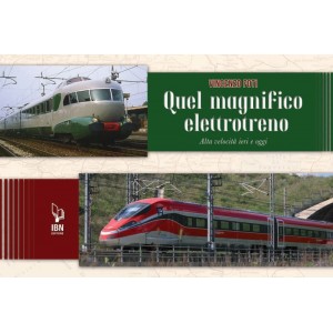 Quel magnifico elettrotreno