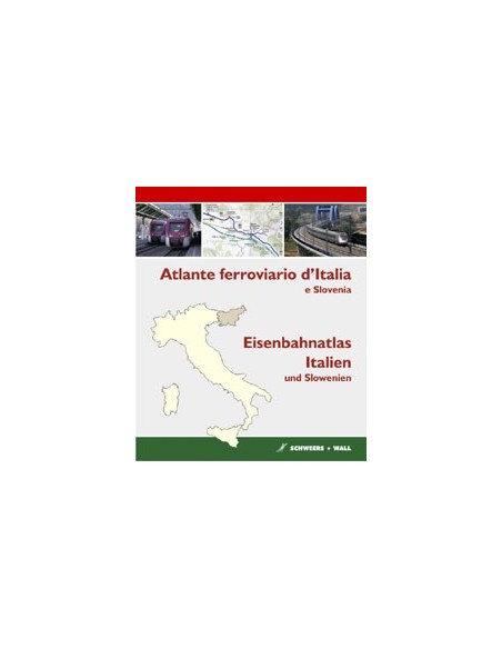 Atlante Ferroviario d'Italia e Slovenia