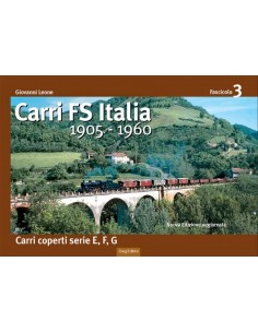 Carri FS Italia dal 1905 al 1960 - III Fascicolo
