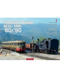 Ferrovie italiane anni 80-90 - IV Fascicolo