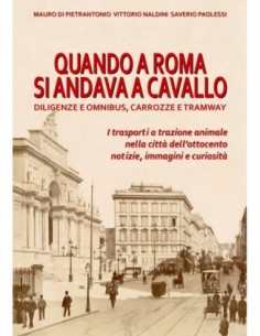 Quando a Roma si andava a cavallo