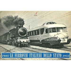 Le Ferrovie Italiane dello Stato 1905-1955
