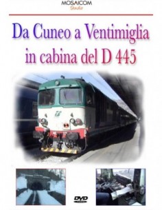 Da Cuneo a Ventimiglia in cabina della D.445