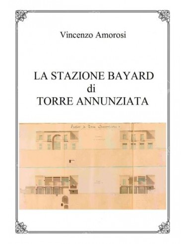 La stazione Bayard di Torre Annunziata
