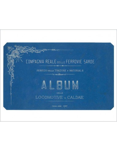 Album delle Locomotive e Caldaie della...
