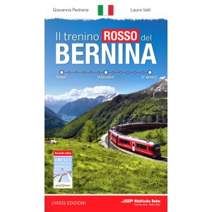 Il trenino rosso del Bernina
