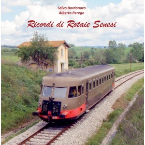 Ricordi di Rotaie Senesi