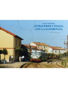 Attraverso l'Italia con la Sangritana
