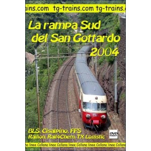La rampa Sud del San Gottardo - 2004