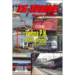 Verona P.N. arrivi e partenze estate 2018