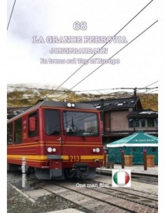 Jungfraubahn - In treno sul Top of Europe