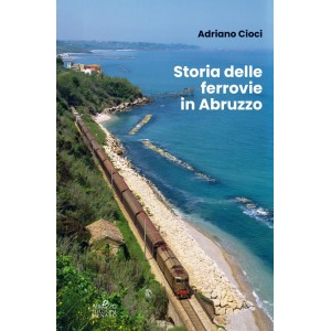 Storia delle ferrovie in Abruzzo