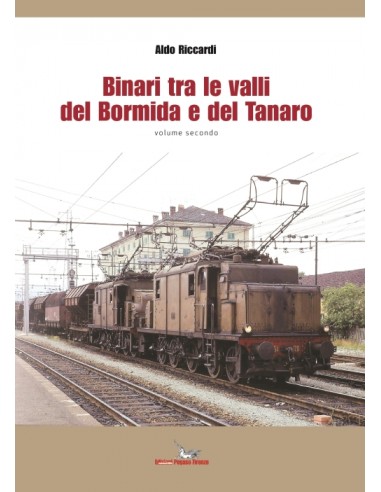 Binari tra le valli del Bormida e del Tanaro -...