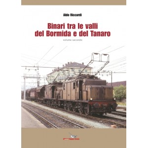 Binari tra le valli del Bormida e del Tanaro - Volume secondo
