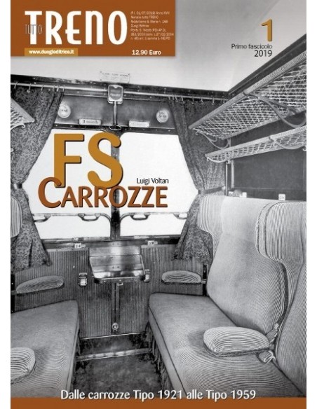 FS Carrozze - Dalle Tipo 1921 alle Tipo 1959 - I Fascicolo