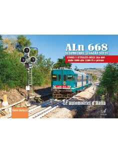 ALn 668 - Storia e attualità delle ALn 668 dalle 1000...