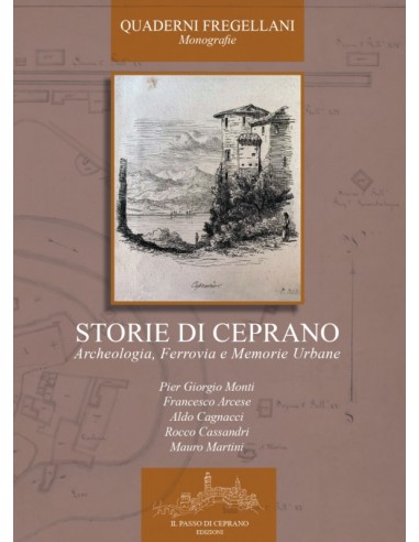 Storie di Ceprano - Archeologia, ferrovia e...