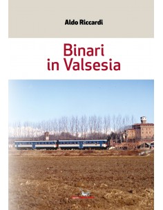 Binari in Valsesia