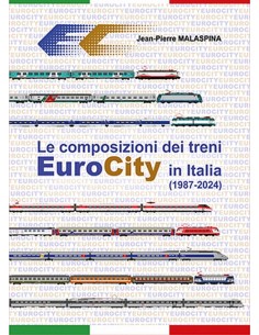 Le composizioni dei treni EuroCity in Italia (1987-2024)