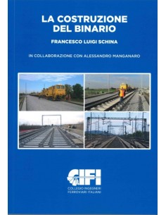 La costruzione del binario