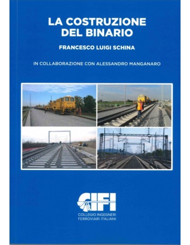 La costruzione del binario