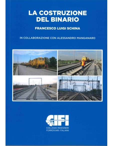 La costruzione del binario