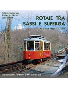 Rotaie tra Sassi e Superga