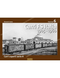 Carri FS Italia dal 1905 al 1960 - VI Fascicolo
