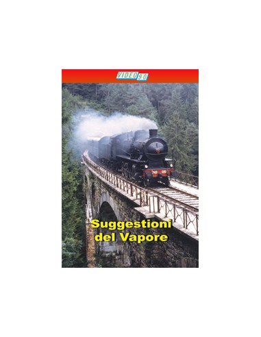 Suggestioni del vapore