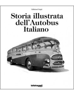 Storia illustrata dell’autobus italiano