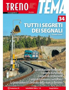 Tutto Treno Tema 34 - Tutti i segreti dei segnali