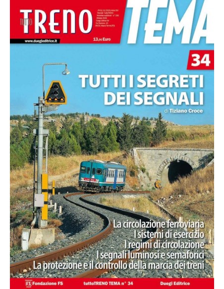 Tutto Treno Tema 34 - Tutti i segreti dei segnali